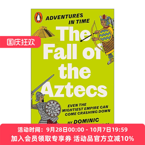 英文原版 Adventures in Time The Fall of the Aztecs 历史上的冒险系列 阿兹克特人的陨落 儿童历史读物 英文版进口英语原版书籍