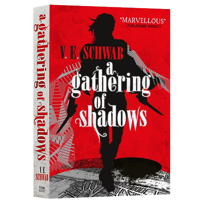 华研原版 魔法阴影系列2 阴影聚集 英文原版小说 A Darker Shade of Magic 2 A Gathering of Shadows V·E·施瓦布 英文版