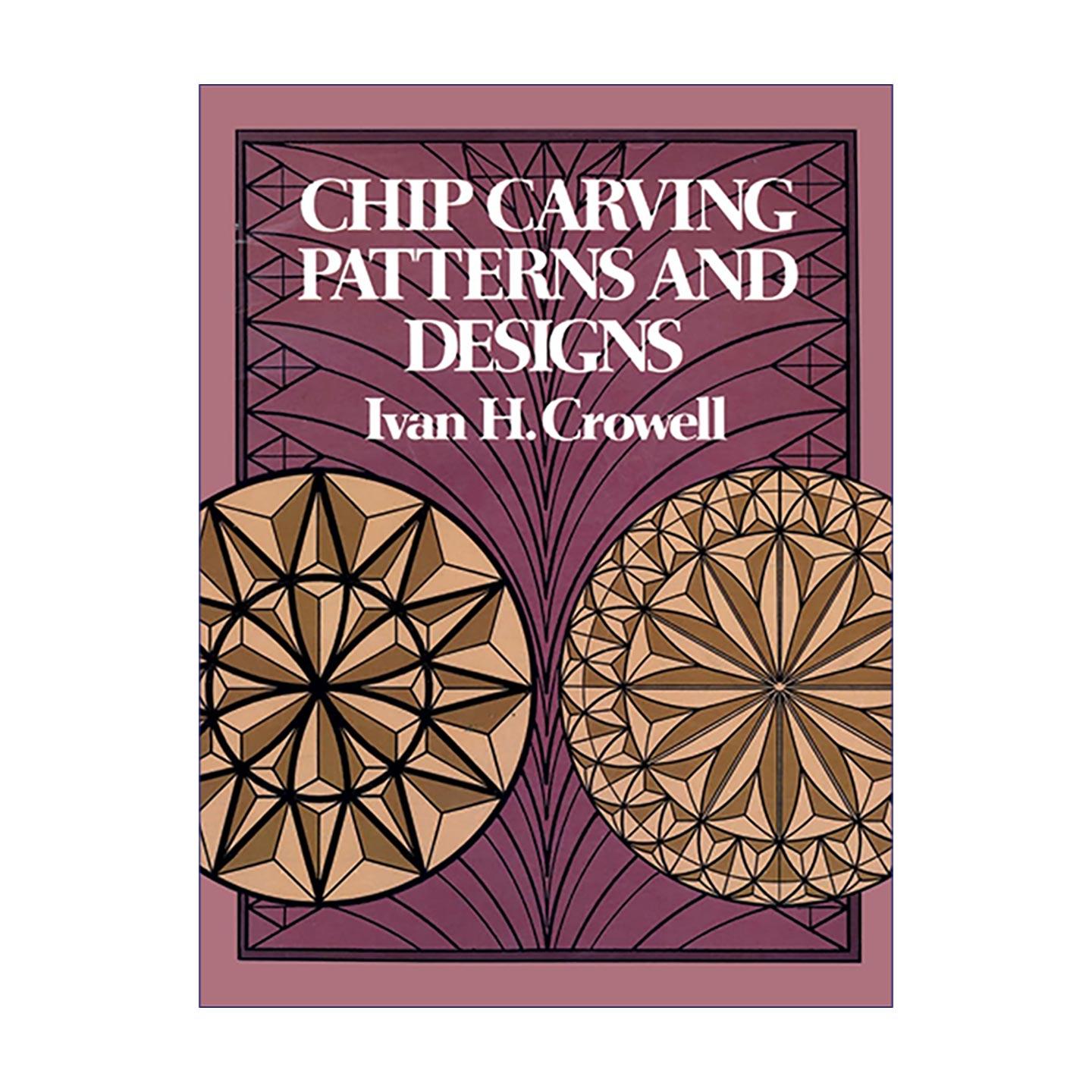 英文原版 Chip Carving Patterns and Designs 木片雕刻图案及设计指南 木工装饰 英文版 进口英语原版书籍