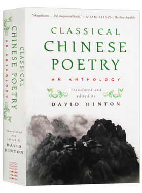 中国古典诗歌选集 英文原版 Classical Chinese Poetry An Anthology 英文版 进口原版英语书籍 David Hinton