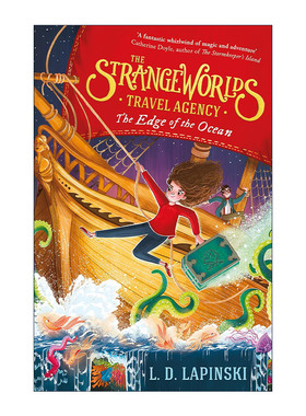 英文原版 The Strangeworlds Travel Agency The Edge of the Ocean 奇怪世界旅行社 大海的边缘 儿童奇幻小说 进口英语原版书籍