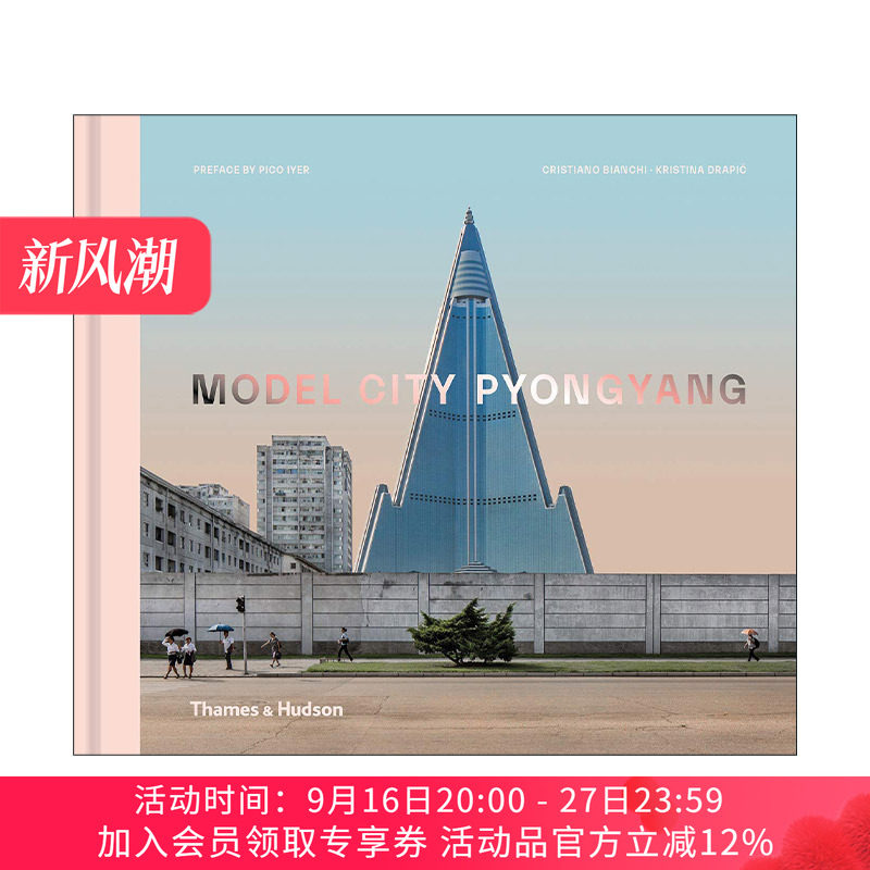 英文原版 Model City Pyongyang 模范城市平壤 北朝摄影集画册纪实自然城市摄影艺术 精装 英文版 进口英语原版书籍