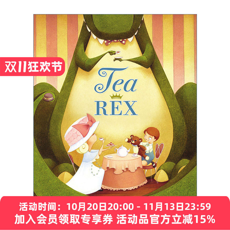 英文原版 Tea Rex A Rex Book 雷克斯系列 茶与雷克斯 儿童恐龙主题精装绘本 凯迪克奖得主Molly Idle 英文版 进口英语原版书籍
