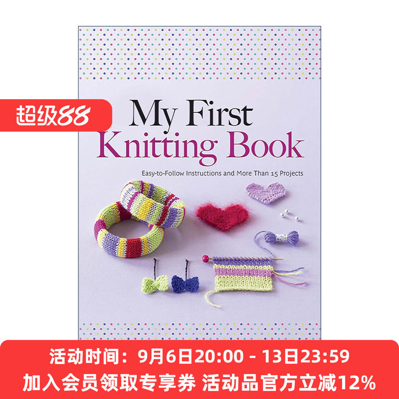 英文原版 My First Knitting Book 我的第一本编织书 针织入门全彩图解指南 Hildegarde Deuzo 英文版 进口英语原版书籍