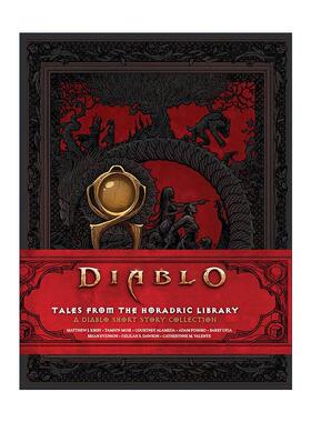 英文原版 Diablo Tales from the Horadric Library 暗黑破坏神 赫拉迪克图书馆故事集 短篇小说集 精装 英文版 进口英语原版书籍