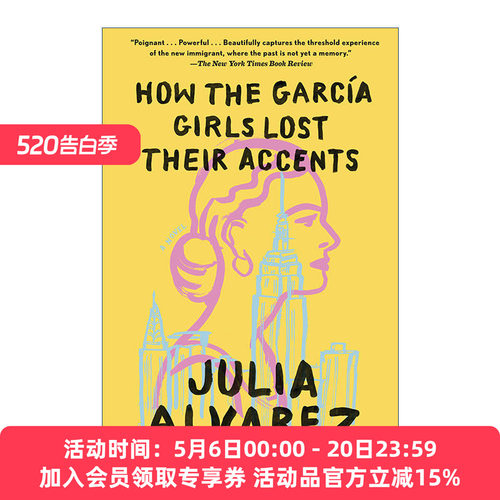 加西亚家的女孩不再带口音  英文原版 How the Garcia Girls Lost Their Accents 美国大学委员会指定SAT经典阅读书目 英文版 进口