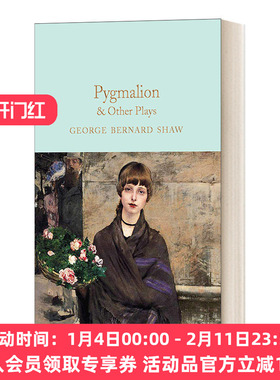 英文原版 Pygmalion  Other Plays 卖花女及其他戏剧 萧伯纳 麦克米伦收藏馆系列 精装 英文版 进口英语原版书籍