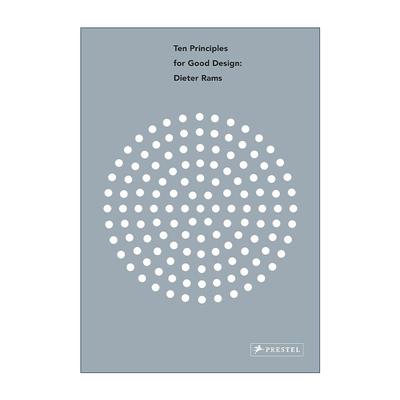 英文原版 Dieter Rams Ten Principles for Good Design 迪特·拉姆斯 优秀设计的十大原则 英文版 进口英语原版书籍
