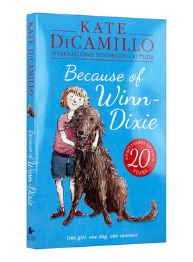 英文原版 傻狗温迪克 都是黛西惹的祸 Because of Winn Dixie 2001纽伯瑞银奖 儿童文学英语章节小说 英文版 进口英语原版书籍