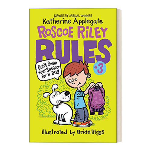 英文原版 Roscoe Riley Rules 3 Don't Swap Your Sweater for a Dog  罗斯科莱利规则3 不要用你的毛衣换一只狗 英文版 进口书