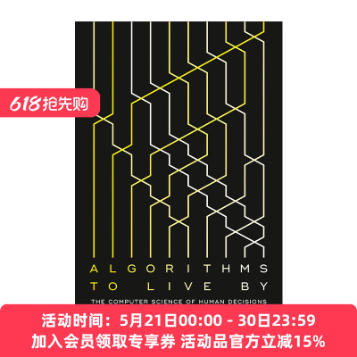 算法之美 英文原版 Algorithms To Live By 指导工作与生活的算法 布莱恩·克里斯汀 英文版 进口英语原版书籍