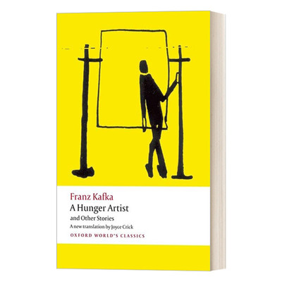 饥饿的艺术家及其他故事 英文原版 A Hunger Artist and Other Stories 牛津世界经典系列 英文版 进口英语原版书籍