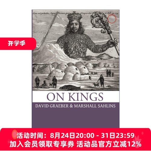 论国王  英文原版 On Kings 人类学研究 David Graeber 英文版 进口英语原版书籍
