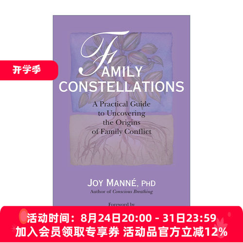 家庭系统排列 英文原版 Family Constellations 揭示家庭冲突起源的实用指南 Joy Manne 英文版 进口英语原版书籍