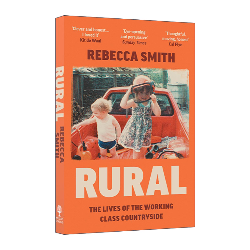 英文原版 Rural: the Lives of the Working Class Countryside 农村故事 工人阶级的乡村生活 英文版 进口英语原版书籍