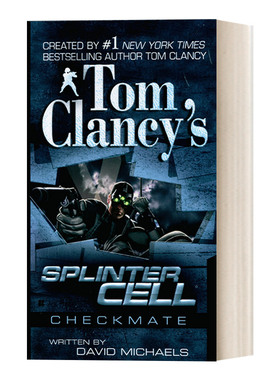 英文原版 汤姆克兰西细胞分裂3 将死 Tom Clancy's Splinter Cell 03 Checkmate 惊悚悬疑军事小说 David Michaels 进口书籍