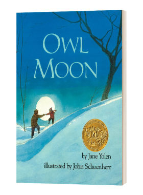 英文原版 Owl Moon 月下看猫头鹰 凯迪克大奖绘本 精装 亲子睡前读物 童话故事书 英文版 进口英语原版书籍