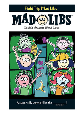 户外教学 英文原版 Field Trip Mad Libs 疯狂填词游戏 英文版 进口英语原版书籍