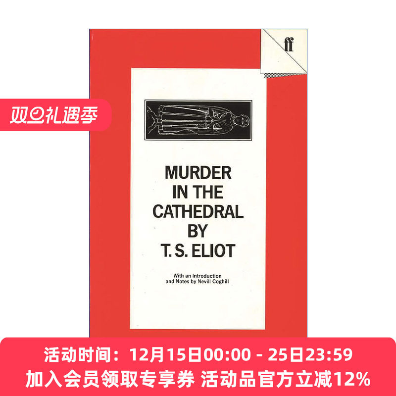 大教堂谋杀案  英文原版 Murder in the Cathedral T.S.艾略特诗剧 Nevill Coghill导言和注释 英文版 进口英语原版书籍