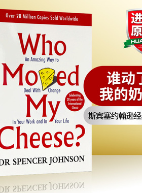 谁动了我的奶酪 英文原版小说 Who Moved My Cheese 不变的就是改变 全英文版 斯宾塞约翰逊经典英语进口经济管理书籍