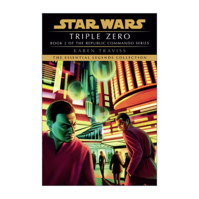 英文原版 Triple Zero Star Wars Legends Republic Commando 星球大战 共和国突击队2 星际战争传奇 三重零 Karen Traviss 英文版