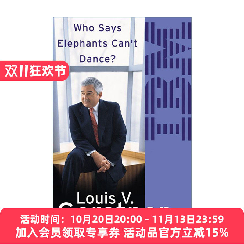 谁说大象不能跳舞 英文原版 Who Says Elephants Can'T Dance IBM董事长郭士纳自传 英文版 进口英语原版书籍