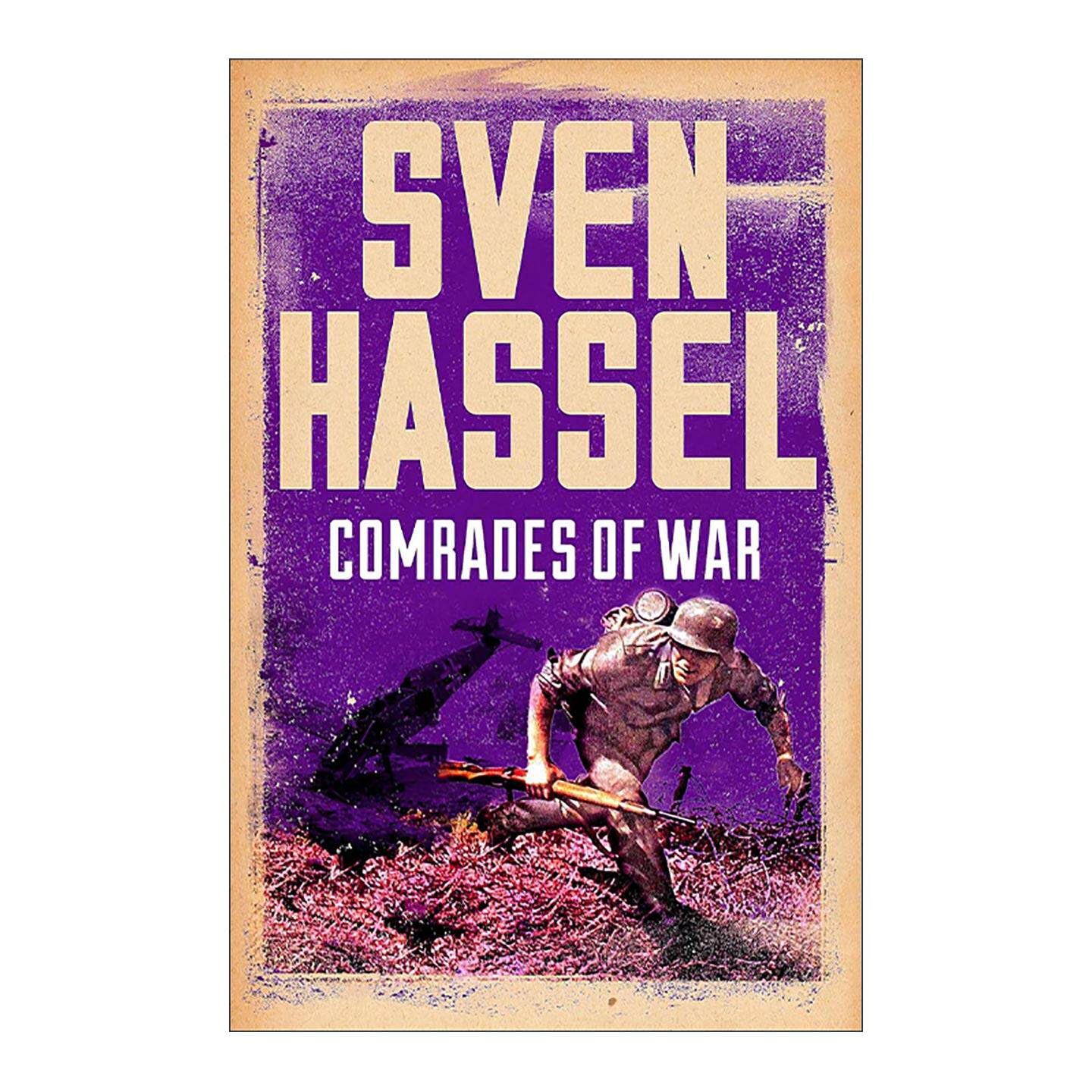 英文原版 Comrades of War 战友同志 斯文哈塞尔军事小说 英文版 进口英语原版书籍
