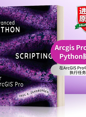 英文原版 Advanced Python Scripting for Arcgis Pro Arcgis Pro 的高级 Python 脚本 英文版 进口英语原版书籍