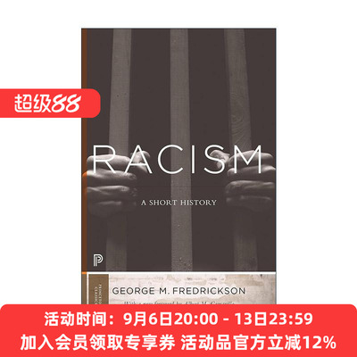 英文原版 Racism Princeton Classics 种族主义 简史 普林斯顿经典 斯坦福大学历史教授George M Fredrickson 进口英语原版书籍