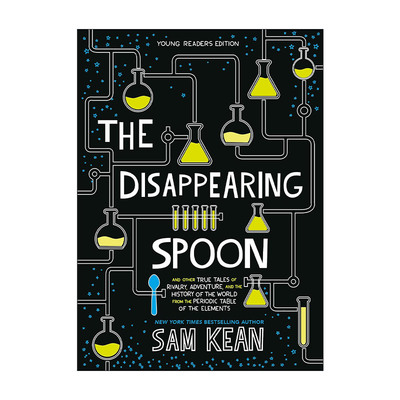 英文原版 The Disappearing Spoon 元素的盛宴 化学奇谈与日常生活 青少年版 英国皇家学会科学图书奖 英文版 进口英语原版书籍