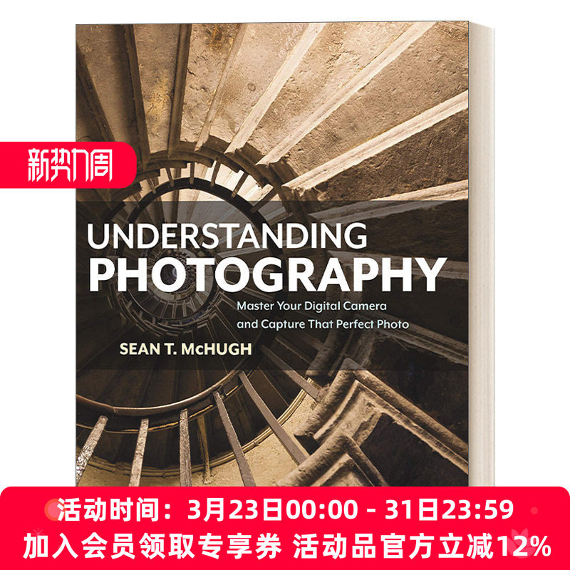 英文原版 Understanding Photography 解读摄影大师 掌握你的数码相机 捕捉完美的照片 摄影技巧指南英文版 进口英语原版书籍