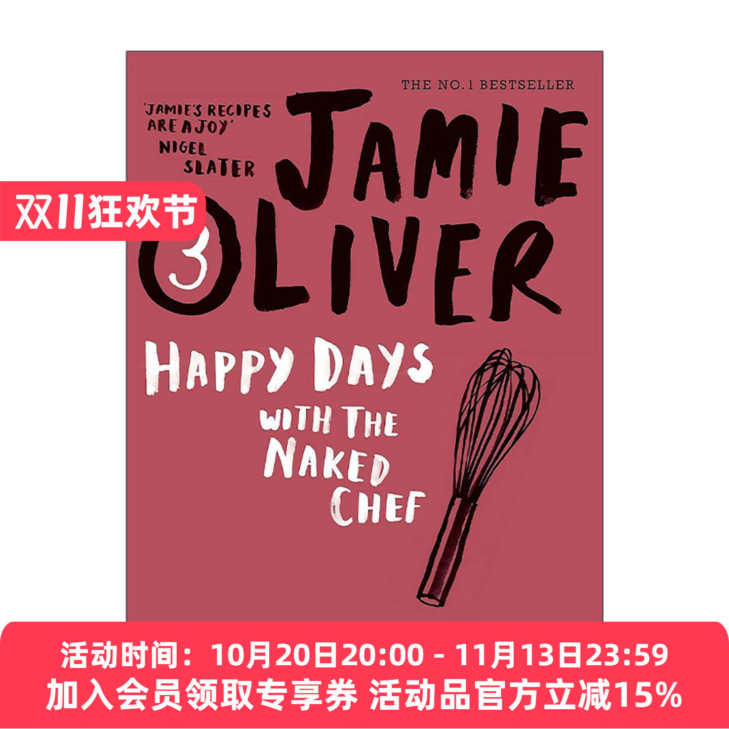 英文原版 Happy Days with the Naked Chef 原味主厨的快乐时光 杰米·奥利弗烹饪书 英文版 进口英语原版书籍