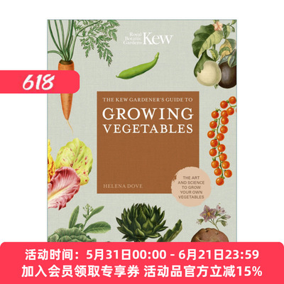 邱园蔬菜种植指南 英文原版 The Kew Gardener's Guide to Growing Vegetables 自己种植蔬菜的艺术与科学 英文版 进口英语原版书