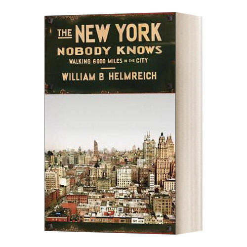 无人知晓的纽约 英文原版 The New York Nobody Knows 在这个城市行走6000英里 英文版 进口英语原版书籍