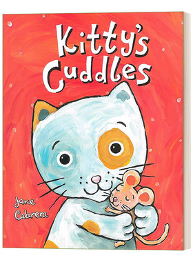 凯蒂的拥抱 英文原版绘本 Kitty's Cuddles Jane Cabrera's Story Time 0-2岁幼儿哄睡绘本 纸板书 英文版 进口英语原版书籍