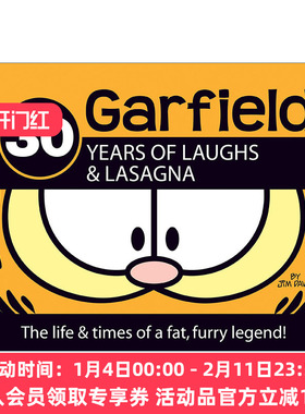 加菲猫经典趣味幽默漫画传记 英文原版 30 Years of Laughs and Lasagna Garfield Jim Davis 精装 英文版 进口英语原版书籍