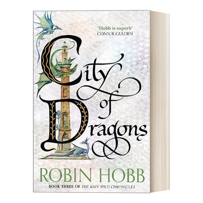 英文原版 The Rain Wild Chronicles 3 — City of Dragons 雨野原传奇3 巨龙高城 罗宾·霍布 英文版 进口英语原版书籍