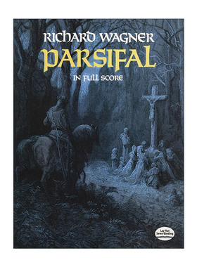 英文原版 Parsifal in Full Score 理查德·瓦格纳歌剧帕西法尔全谱 Richard Wagner 英文版 进口英语原版书籍