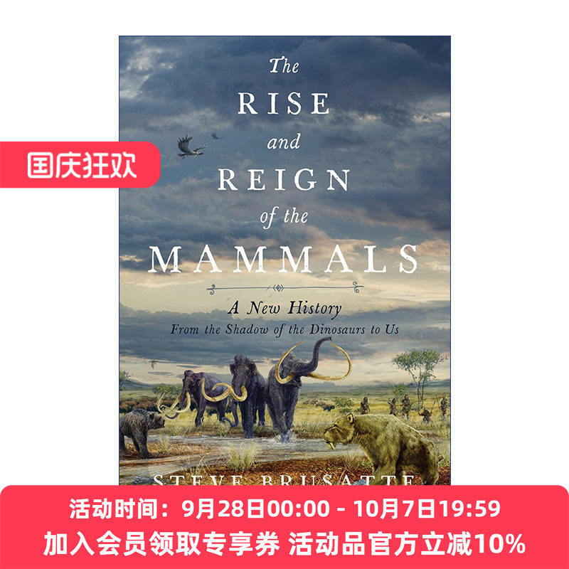 英文原版 The Rise and Reign of the Mammals 哺乳动物的崛起统治史 Steve Brusatte 英文版 进口英语原版书籍