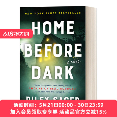 英文原版 Home Before Dark 天黑请回家 纽约时报畅销书 Riley Sager 恐怖惊悚小说 英文版 进口英语原版书籍