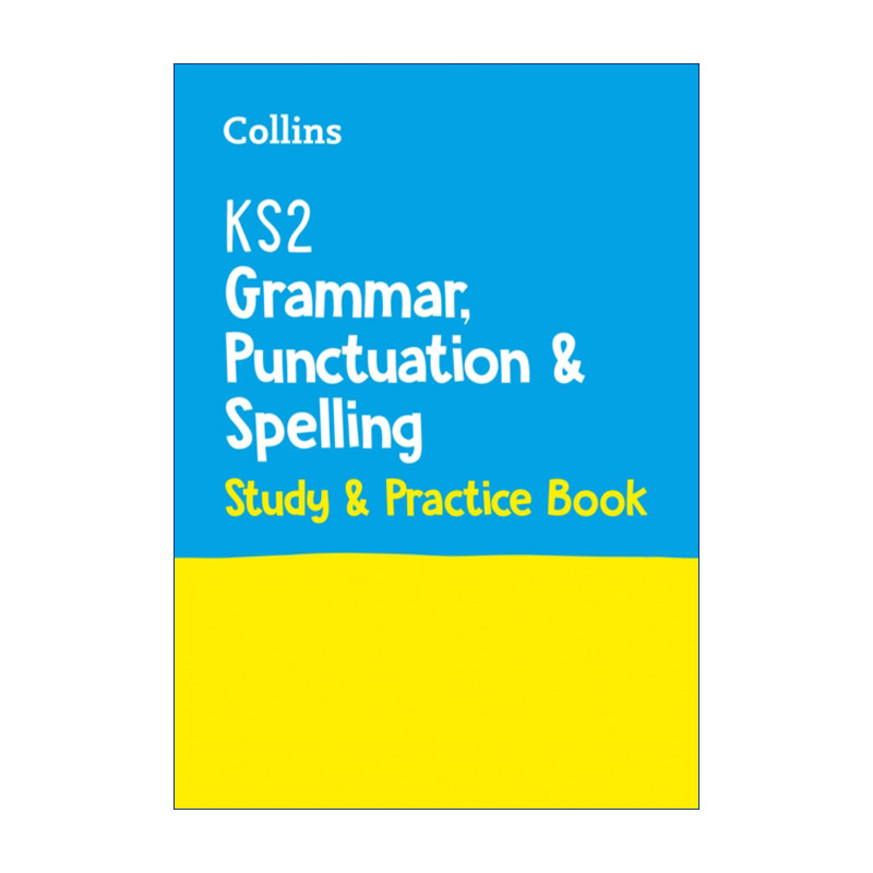 柯林斯小学SATs英语语法 英文原版 Collins KS2 Grammar Punctuation and Spelling SATs Study Practice Book 标点和拼写练习