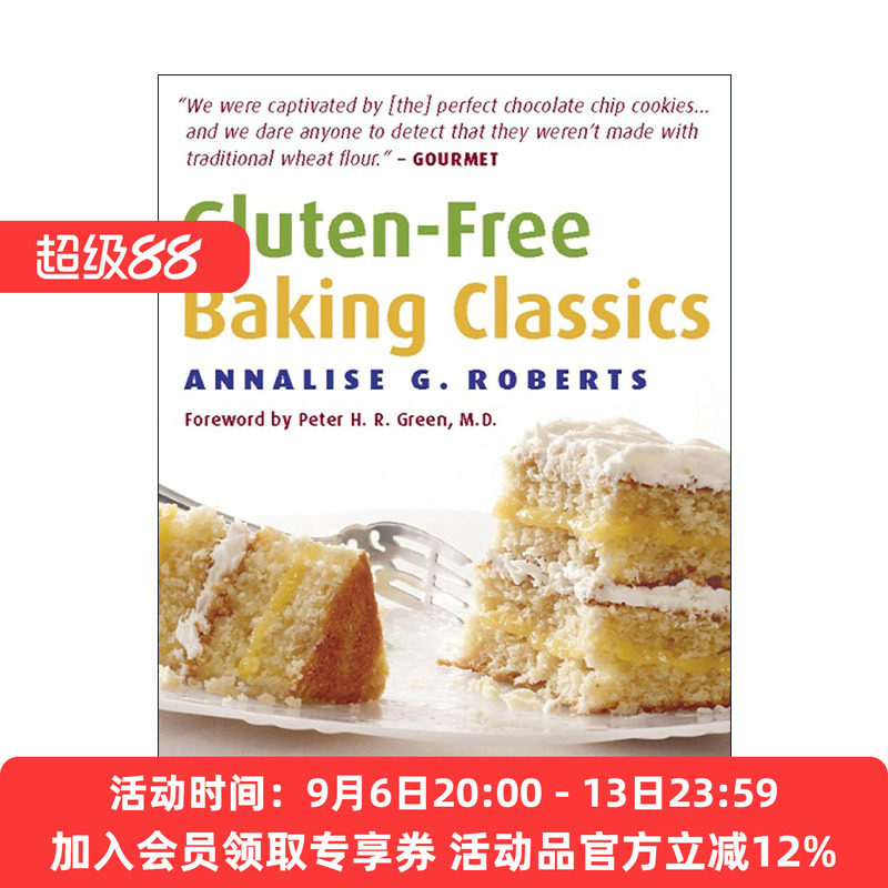 英文原版 Gluten-Free Baking Classics 无麸质烘焙经典指南 面包 饼干 蛋糕食谱 Annalise G. Roberts 英文版 进口英语原版书籍