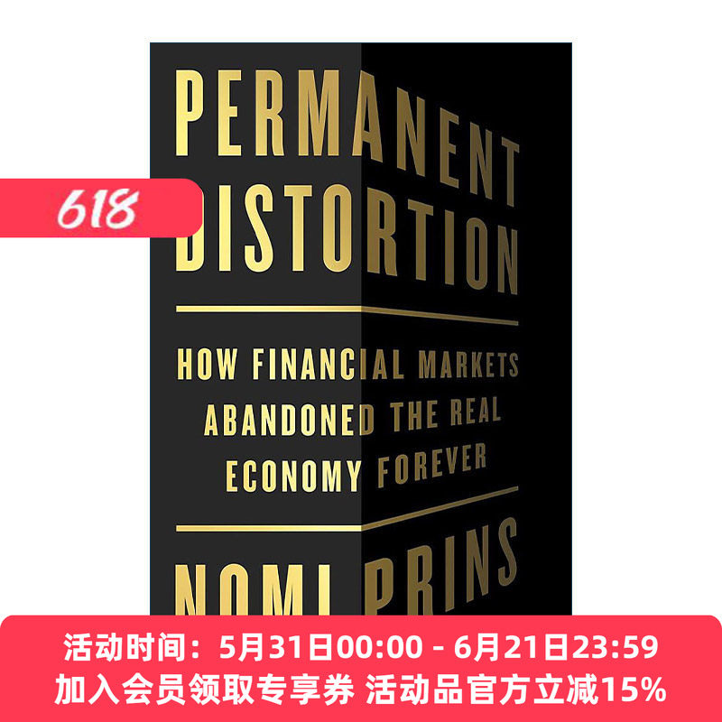 英文原版 Permanent Distortion 永久扭曲 金融市场如何永远放弃实体经济 精装 英文版 进口英语原版书籍