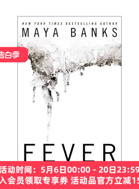 炙热  英文原版 Fever (The Breathless Trilogy 02) 无法呼吸三部曲2 女性小说 Maya Banks 英文版 进口英语原版书籍