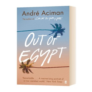 埃及记英文原版 Out of Egypt Andre Aciman安德列艾席蒙英文版