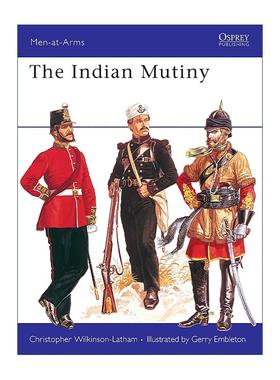 英文原版 The Indian Mutiny 印度大兵变 历史上的军队系列 英文版 进口英语原版书籍