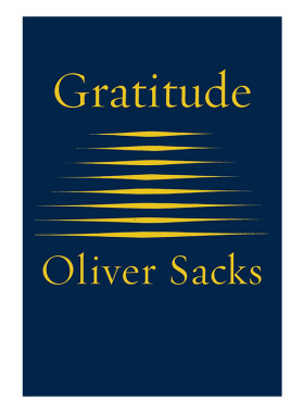感恩  英文原版 Gratitude 散文随笔 奥利弗·萨克斯 Sacks Oliver 精装 英文版 进口英语原版书籍