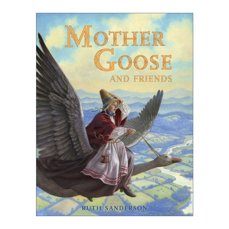 鹅妈妈和朋友 英文原版 Mother Goose and Friends 经典故事 精装插画版 鲁思桑德森插画师 英文版 进口英语原版书籍