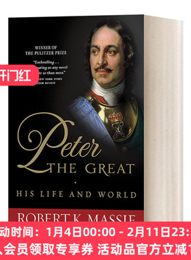 英文原版 Peter the Great His Life and World 彼得大帝 俄罗斯帝国崛起的奠基者 1981普利策奖 Robert K. Massie 英文版 进口书