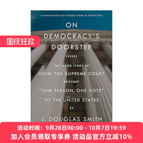 英文原版 On Democracy's Doorstep 民主之门 法院如何将“一人一票”制带到美国 美国投票权历史详述 英文版进口英语原版书籍